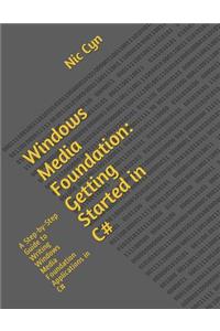 Windows Media Foundation