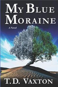 My Blue Moraine
