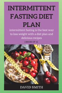 Intermittent Fasting Diet Plan