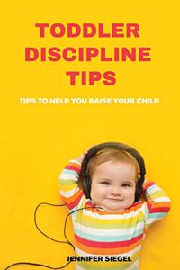 Toddler Discipline Tips