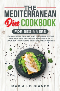 The Mediterranean Diet Cookbook for Beginners