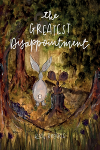 Greatest Disappointment