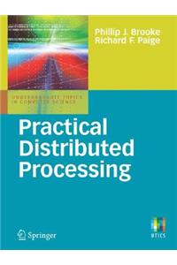 Practical Distributed Processing