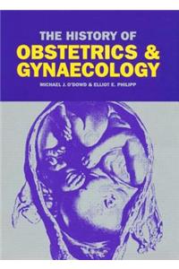 The History of Obstetrics and Gynaecology