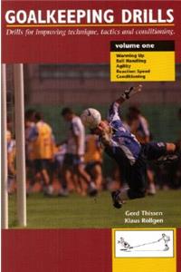 Goalkeeping Drills, Volume 1