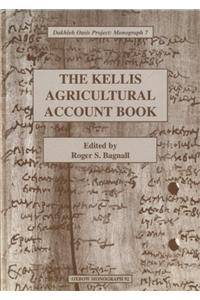 The Kellis Agricultural Account Book