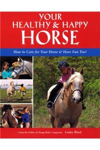 Your Healthy & Happy Horse