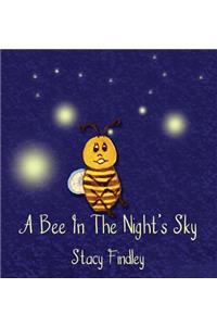 A Bee in the Night's Sky