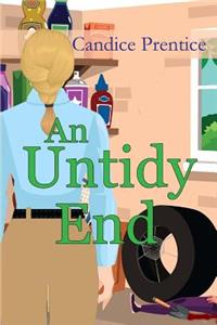 An Untidy End