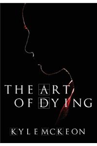 The Art of Dying