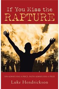 If You Miss the Rapture