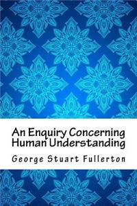 An Enquiry Concerning Human Understanding