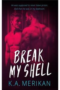 Break My Shell (gay romance)