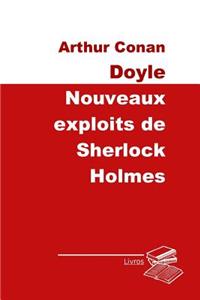 Nouveaux exploits de Sherlock Holmes