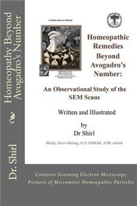 Homeopathy Beyond Avogadro's Number