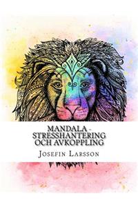 Mandala - Stresshantering och Avkoppling