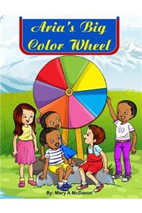 Aria's Big Color Wheel