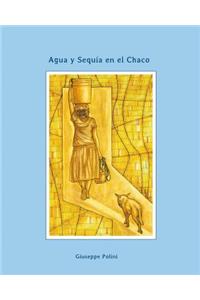 Agua y sequia en el Chaco