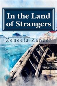 In the Land of Strangers: A Collection of Best Short Stories