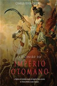 Ascensão do Império Otomano