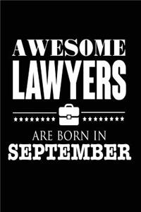 Awesome Lawyers Are Born In September