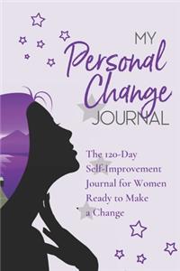 My Personal Change Journal