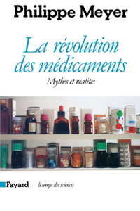La Révolution des médicaments
