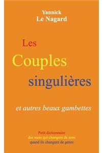Les couples singulières et autres beaux gambettes