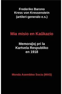 Mia misio en Kaŭkazio