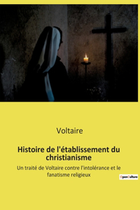 Histoire de l'établissement du christianisme