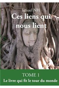Ces liens qui nous lient
