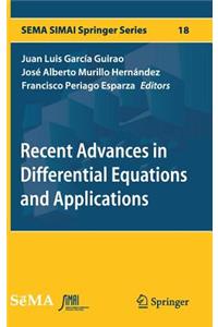 Recent Advances in Differential Equations and Applications