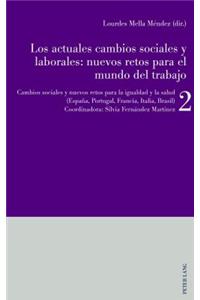 Los actuales cambios sociales y laborales