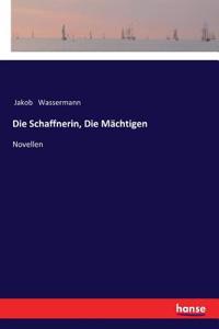 Die Schaffnerin, Die Mächtigen