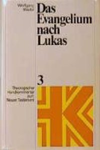 Theologischer Handkommentar Zum Neuen Testament / Das Evangelium Nach Lukas