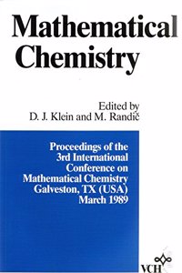 Mathematical Chemistry: International Conference Proceedings