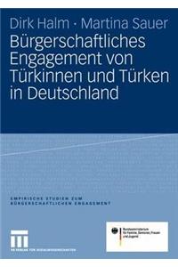 Bürgerschaftliches Engagement von Türkinnen und Türken in Deutschland