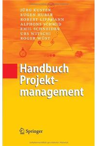 Handbuch Projektmanagement