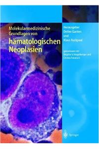 Molekularmedizinische Grundlagen Von Hamatologischen Neoplasien