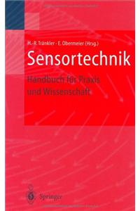 Sensortechnik: Handbuch Fur Praxis Und Wissenschaft