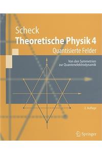 Theoretische Physik 4