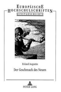 Der Geschmack Des Neuen