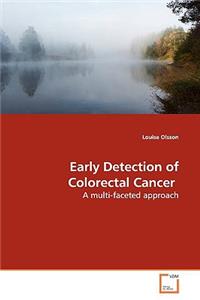 Early Detection of Colorectal Cancer