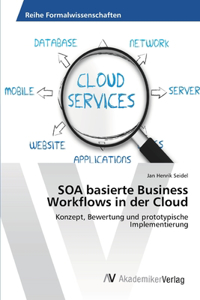 SOA basierte Business Workflows in der Cloud