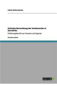 Kritische Betrachtung Der Solarbranche in Ost-Afrika