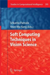 Soft Computing Techniques in Vision Science