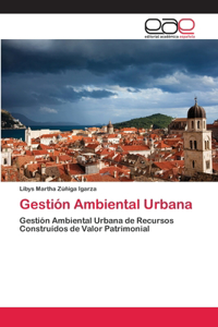 Gestión Ambiental Urbana