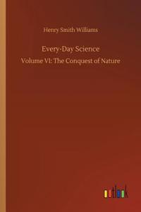 Every-Day Science