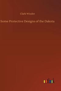 Some Protective Designs of the Dakota