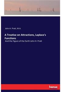 A Treatise on Attractions, Laplace's Functions